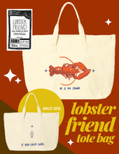 Load image into Gallery viewer, Lobster Friend Tote bag DISCOUNTED
